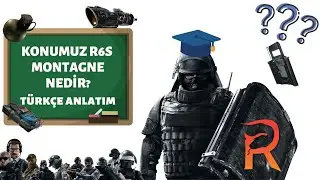 R6s Montagne Operatörü Özelliği ve İncelikleri! (Türkçe Operatör Rehberi!)