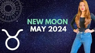 New Moon In Taurus Astrology 7-8 May 2024 I Realm Of Astrology
