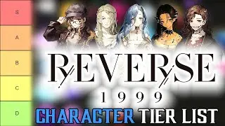 Reverse: 1999 Tier List
