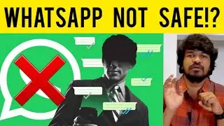 Whatsapp Not Safe?! | Tamil | Madan Gowri | MG