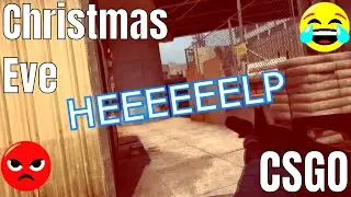 CHRISTMAS EVE COUNTER-STRIKE FUNNY MOMENTS 2018