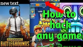 How to hack any game ksi bhi game ko hack kro sirf 5minute mai