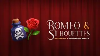 ELDAHYA - Romeo & Silhouettes ft. Milly [Official Visualizer] | الداهية و ميلي - روميو و خيالات