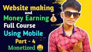 How to make professional website using Android phone || How to earn money online full course part 4