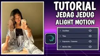 Tutorial Jedag Jedug Alight Motion Pake Lagu Dj Damon Vocation