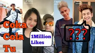 Coka Cola Tu - Tony Kakkar | Feat.Young Desi #musicallys || TikTok Productions