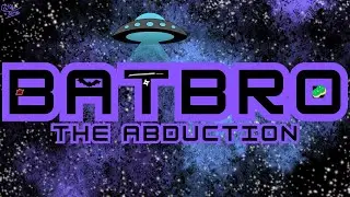 BATBRO: The Abduction
