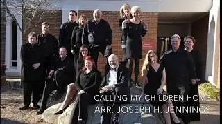 Calling My Children Home - arr. Joseph H. Jennings