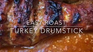 EASY ROAST TURKEY DRUMSTICK