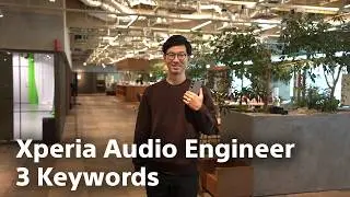Xperia | Official Xperia Audio Engineer 3 Keywords