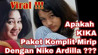 🔴PAKET KOMPLIT ??? Suaranya Bagus | KiKa Wajahnya mirip Nike Ardilla_Netizen Kasi Pujian