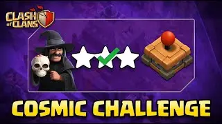 How to 3 Star Cosmic Calamity Challenge (Clash of Clans)