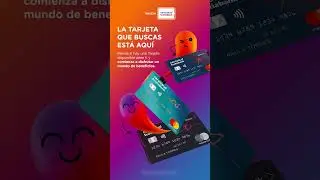 La Tarjeta que necesitas está justo aquí