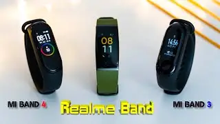 Realme Band vs Mi Band 3 & 4 • Real-life Comparison •