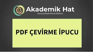 PDF Çevirme İpucu (İngilizce Makaleleri Hızlıca Translate)