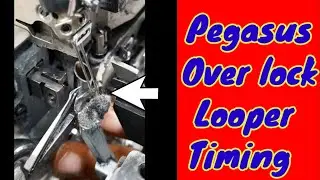 How to Set Over Lock Looper Timing/Lower Looper/Sewing Machine