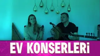 İlk Ev Konseri | Ertuğrul Erkişi & Aslıhan Erkişi