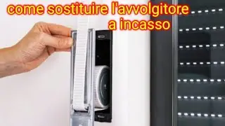 come sostituire l'Avvolgitore da incasso 