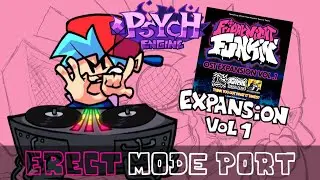 Psych Engine - Erect Mode Port - Expansion 1 (Old)