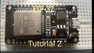ESP-32 with Arduino IDE Tutorial 2: Touch Sensor
