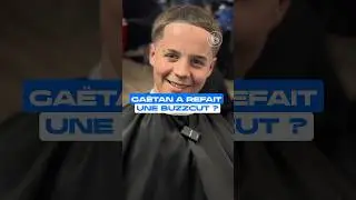 Gaethan a refait une buzz cut !