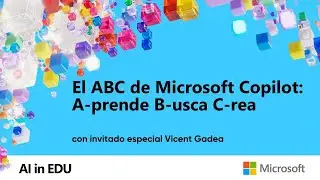 El ABC de Microsoft Copilot: A-prende B-usca C-rea