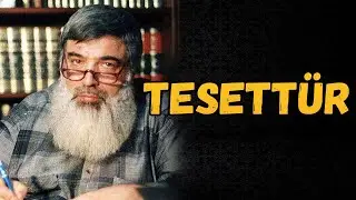 TESETTÜR | Timurtaş Uçar Hocaefendi