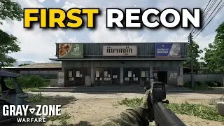 First Recon Task Guide - Gray Zone Warfare (Quest Guides)