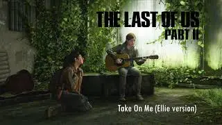 The Last Of Us II - Ellie 