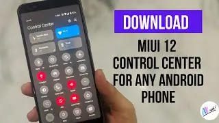DOWNLOAD MIUI 12 CONTROL CENTER FOR ANY ANDROID PHONE 🔥 🔥  | No ROOT | THE ANDROID RUSH