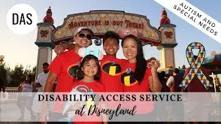 Disability Access Service at Disneyland for Autism and special needs