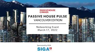 Vancouver Passive House Pulse March 2022