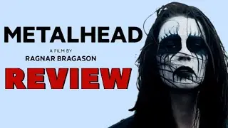 METALHEAD (2013) - Movie Review