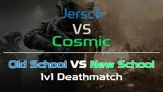 Cosmic VS Jersch - 1v1 DEATHMATCH