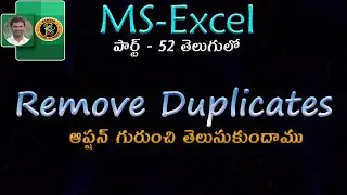 Remove Duplicates Option in Telugu || MS EXCEL || By K. Ramesh