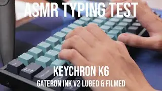 Keychron K6 with Gateron Black Inks Typing Sound Test