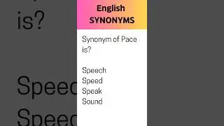 English Synonyms, Test your skills.