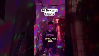 DJ Sayang Lebri ft Jun Bintang Remix Slowbass #dj #bali #viral #fyp #shorts