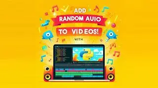 How to Automatically Add Random Audio to Videos with Python MoviePy Script 