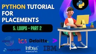 Loops in Python | Part 2 | for loop | Python for Placements