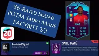 PACYBITS 20 - 86-Rated Squad // POTM Sadio Mané SBC Set