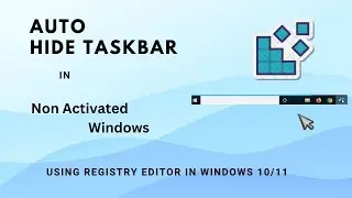 How to Enable Taskbar Auto Hide Feature In Non Activated Windows using registry editor - TUTORIAL