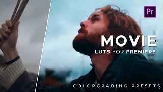 20 FREE Movie Luts | Free Color Grading Presets For Premiere Pro