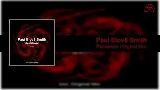 [SBLR110] Paul Elov8 Smith - Rezistenze (Original Mix)