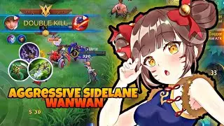AGGRESSIVE SIDE LANE | MANIAC |  WANWAN GAMEPLAY | MLBB√