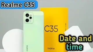 How To Set Date And Time In Realme C35, Set Date And Time In Realme C35, How To Set Date And Time
