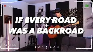 Alex Mather - If Every Road Was A Backroad | LIVE