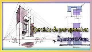 Perspectiva con dos puntos de fuga - Ejercicio 2 - Segunda parte