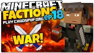 Minecraft Factions | #18 | FACTION VS FACTION WAR! (Minecraft Factions Server)