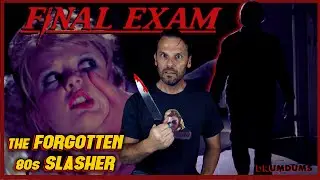 Final Exam (1981) The Forgotten 'Halloween' Inspired Slasher | Review/Retrospective